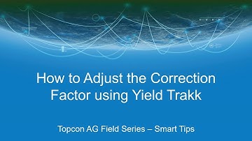 How to Adjust the Correction Factor using Yield Trakk