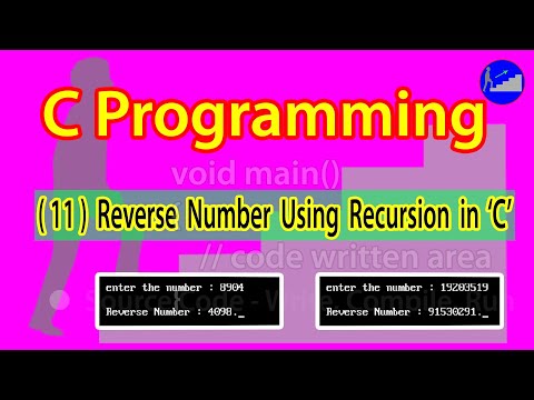 11 Reverse a Number Using Recursion in C | C Programs For Beginners | Made For Me