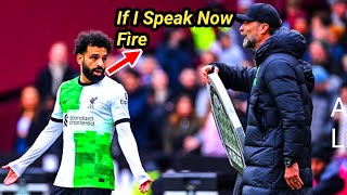 Jürgen Klopp vs Mohammed Salah '' If I Speak Now Fîre !!