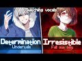 Nightcore ↬ Determination X Irresistible [Switching Vocals | Mashup]