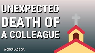 Dealing With The Unexpected Death Of An Employee