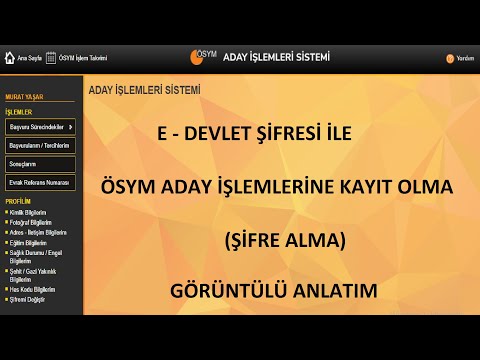 E - DEVLET İLE ÖSYM ADAY İŞLEMLERİ SİSTEMİNE KAYIT OLMA (ÖSYM ŞİFRE ALMA) -  E-DEVLET İLE KAYIT OLMA