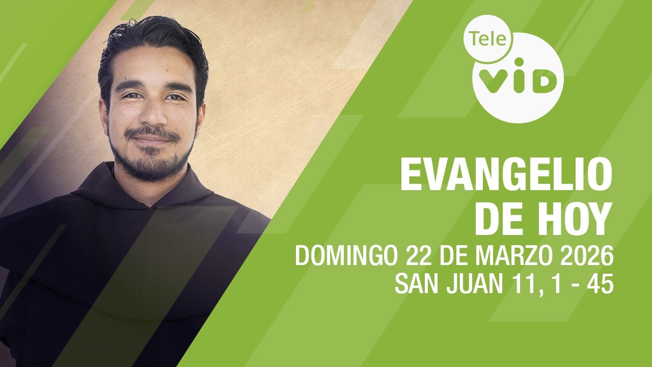 Evangelio de hoy 📖 Lectio Divina, Domingo 22 de Marzo 2026 | Tele VID ...