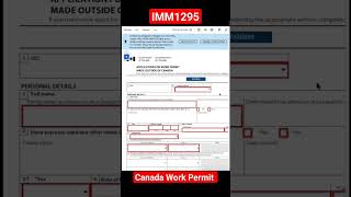 How to fill IMM1295 Canada Work permit application #shorts #workvisa #canada #lmia #workpermit
