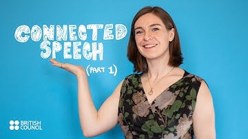 Mini English Lessons: Connected Speech (part 1)