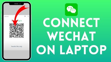 How To Connect WeChat On Laptop/PC | Login To WeChat On Desktop