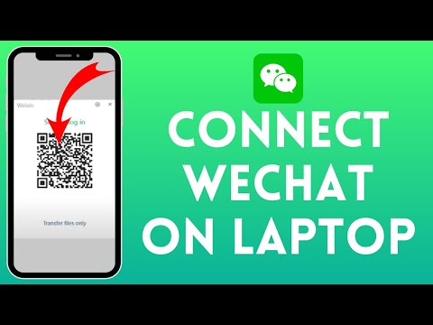 How To Connect WeChat On LaptopPC | Login To WeChat On Desktop