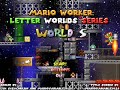 Mario Worker: Letter Worlds Series - World S