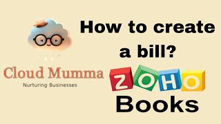 How to Create Bills in Zoho Books | Step-by-Step Guide (latest 2025)