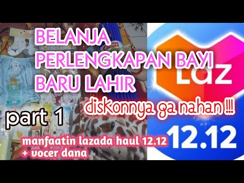 PERLENGKAPAN BAYI  BARU LAHIR part 1 belanja di lazada  