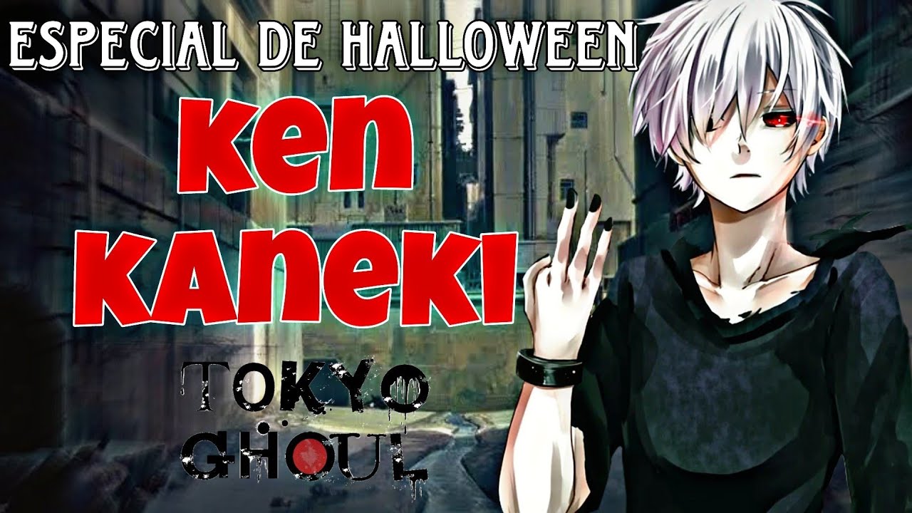 Ken Kaneki-Especial de halloween🎃-Hanabi Kuzo👻