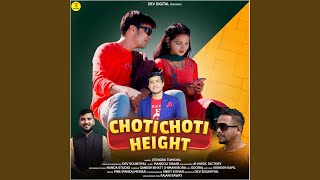 Choti Choti Height