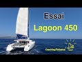 Essai catamaran lagoon 450
