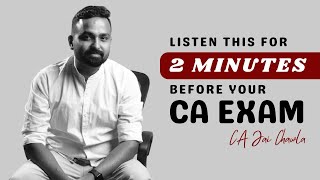 📢 Attention ! Listen this video to Boost your Confidence in CA Exams | Must Watch for All Students