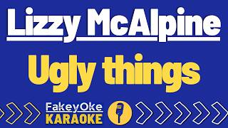 Full Lizzy McAlpine - Ugly things [Karaoke] Update