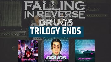 FALLING IN REVERSE - DRUGS (THE END OF THE TRILOGY) REACTION - featuring Corey Taylor! WHAT A FINISH