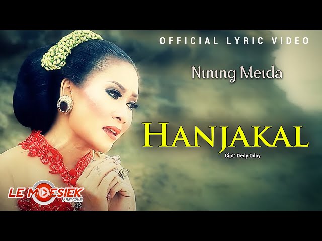 Nining Meida - Hanjakal (Official Lyric Version) class=