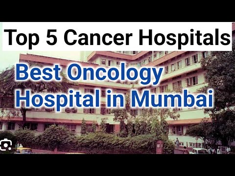 Top 5 Cancer Hospital In Mumbai | Best Oncology Hospitals #cancer - YouTube