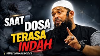 Jangan Sampai Benci Maksiat... Tapi Diam-Diam Merindukannya - ustadz Subhan Bawazier 