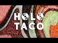 Holo taco i need space collection 