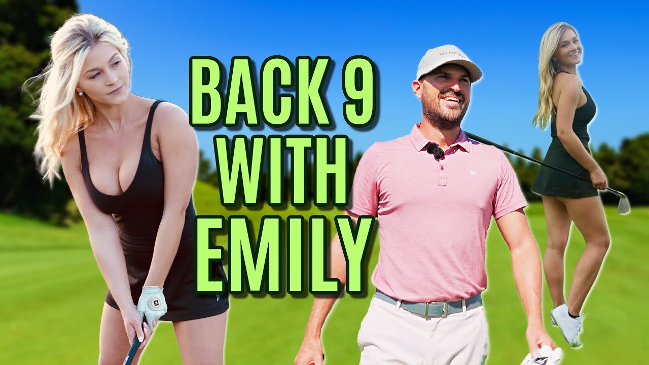My Second Time With Emily | Breaking Par - YouTube