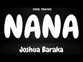 Joshua Baraka NANA Audio