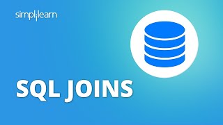 Join In SQL | SQL Joins | SQL Tutorial | Join SQL | SQL Joins with examples | Simplilearn