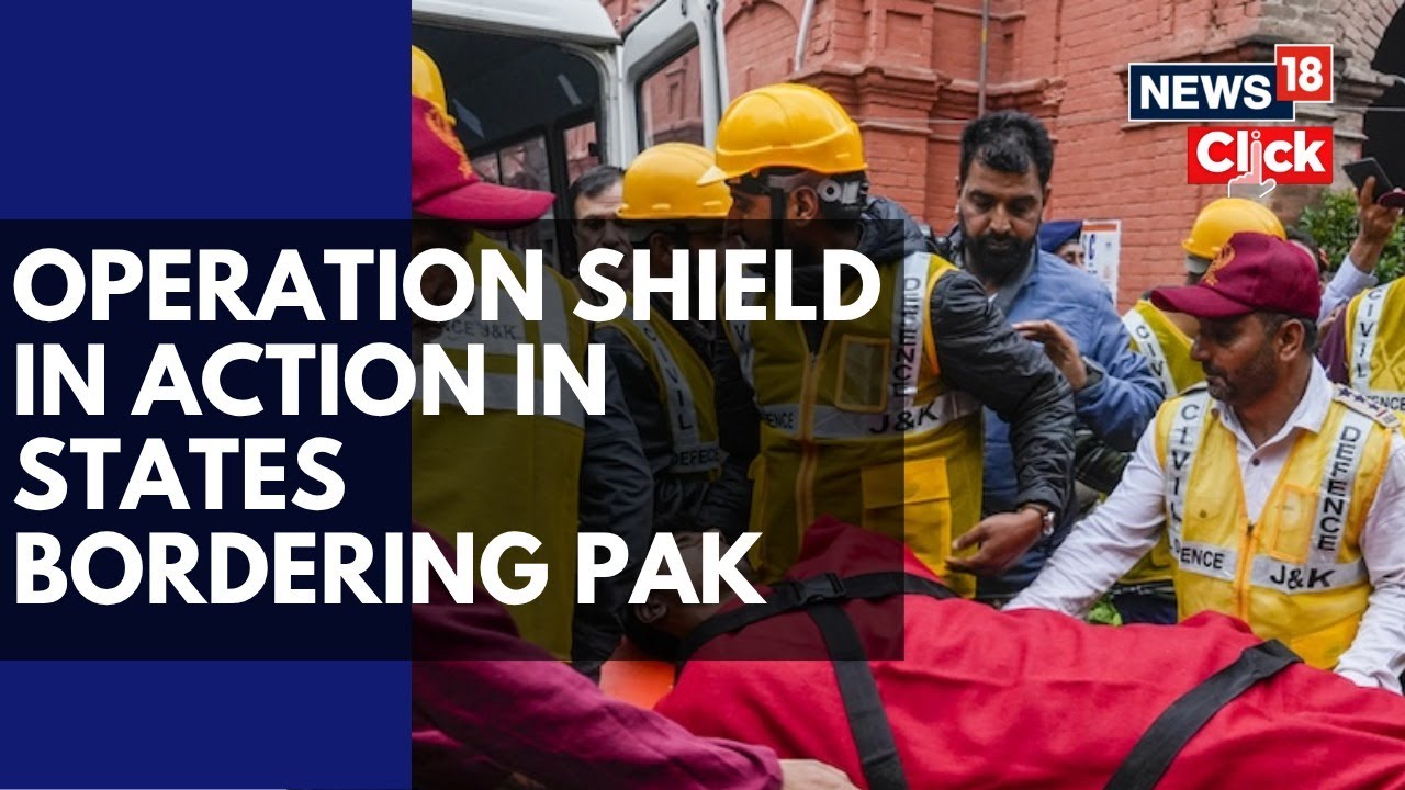 Mock Drills Under ‘Operation Shield’ Conducted In States, UTs Bordering ...