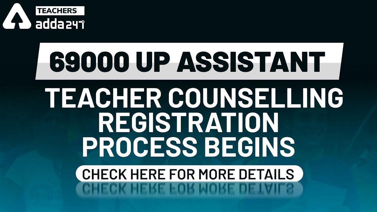 69000 UP Assistant Teacher Counselling Registration