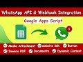 Send WhatsApp Message From Google Sheet With Apps Script | Integrate WhatsApp API & Webhook
