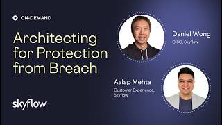 Architecting for Protection From Breach: How to Protect Your PII and Meet DPDP Requirements Net Worth