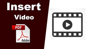 How to Insert Video in a PDF File with Adobe Acrobat Pro 2020