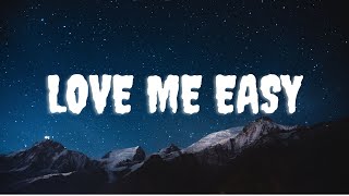 Toosii - Love Me Easy (Lyrics)