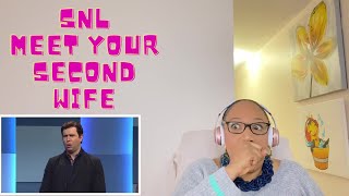 Meet Your Second Wife - SNL | REACTION