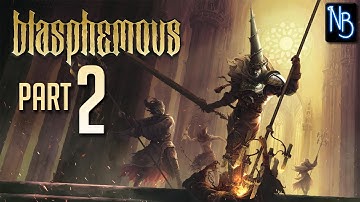 Blasphemous Walkthrough Part 2 No Commentary