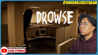 *SERAM!* KERJA OFFICE WAKTU MALAM BERTUKAR MIMPI NGERI! ||🔴 DROWSE (Malaysia) #HorrorLivestream