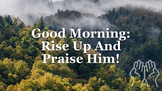 Escape With Prayer | Rise Up And Praise Him!