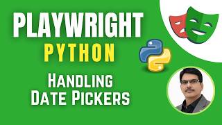 Playwright with Python & Pytest | Handling Date Pickers ( Session 10)
