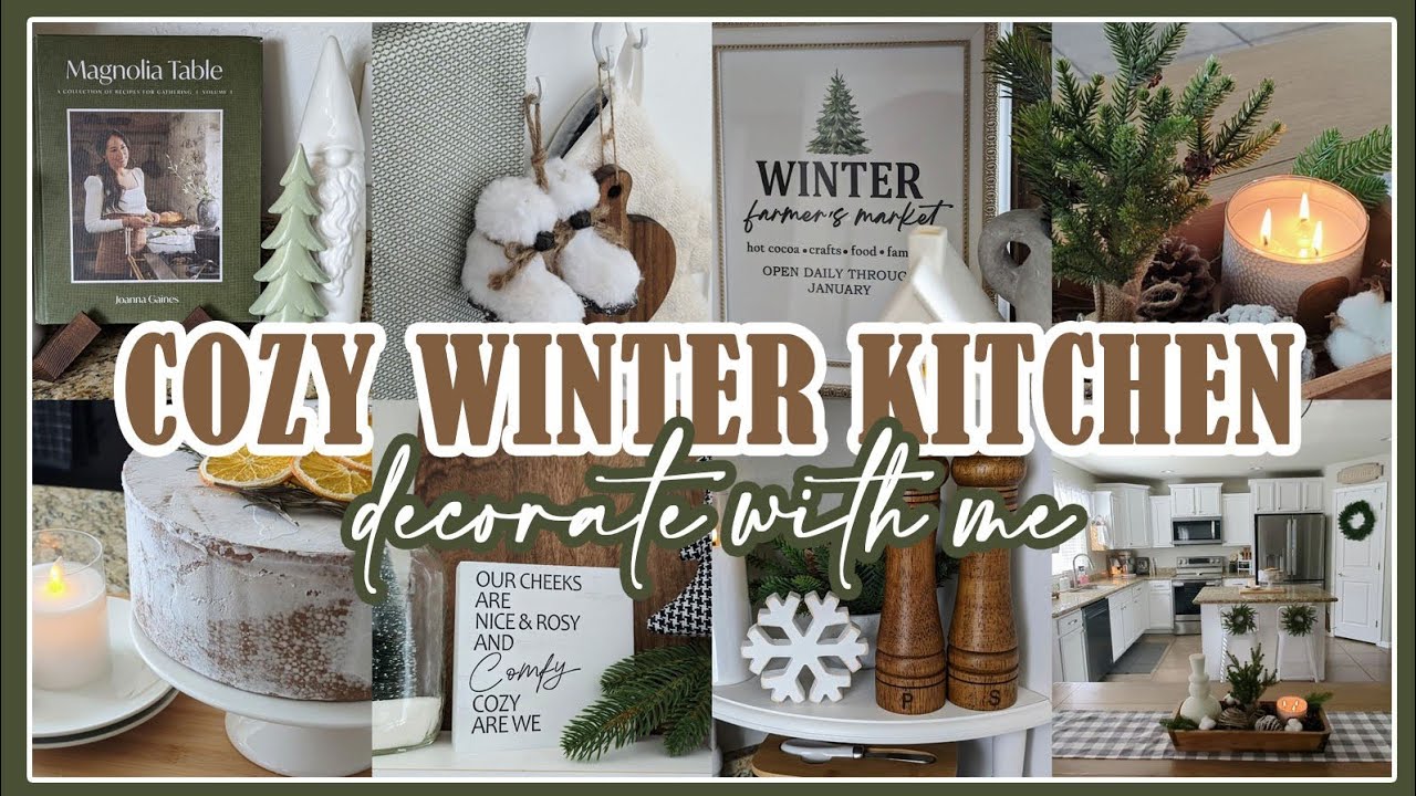 ❄️ NEW 2024 COZY WINTER KITCHEN DECORATE WITH ME│SIMPLE  NEUTRAL FARMHOUSE DECOR IDEAS & INSPIRATION