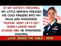 At My Sister’s Wedding, My Grandson Told Me To Look Under the Table…