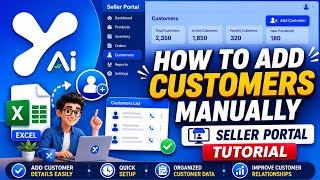How to add Customers Manually || Seller Portal Guide