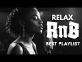 【R&B Soul】Relaxing Chill Playlist – Smooth Vocals & Deep Grooves , chill songs playlist
