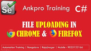 Selenium with C# 60 - File Uploading in Chrome & Firefox using IWebElement SendKeys method