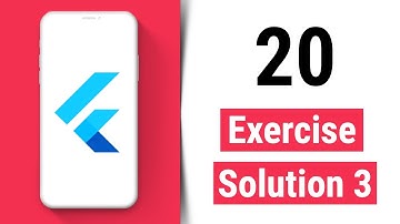 Exercise Solution 3 - Flutter Tutorial for Beginners
