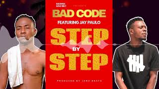 Bad code ft Jay Paulo step by step Pro by jaro beat