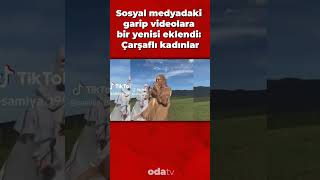 Sosyal medyadaki garip videolara bir yenisi eklendi: Çarşaflı kadınlar #shorts