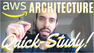 AWS Architecture Quick Study: Well-Architected Framework