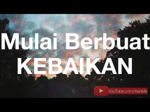 Ceramah Aa Gym Mulai Berbuat Kebaikan Dan Kajian Muslimah Juli Ceramah Aa Gym Mulai Berbuat Kebaikan Dan Kajian Muslimah Juli