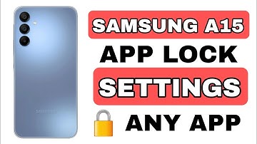 How To Lock apps in Samsung A15 || Samsung A15 App Lock settings ||