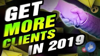 How to Get SMMA Clients in 2021 [STEP-BY-STEP]